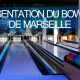 Bowling de Marseille